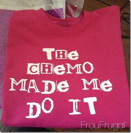 The Chemo Made Me Do It T-shirt